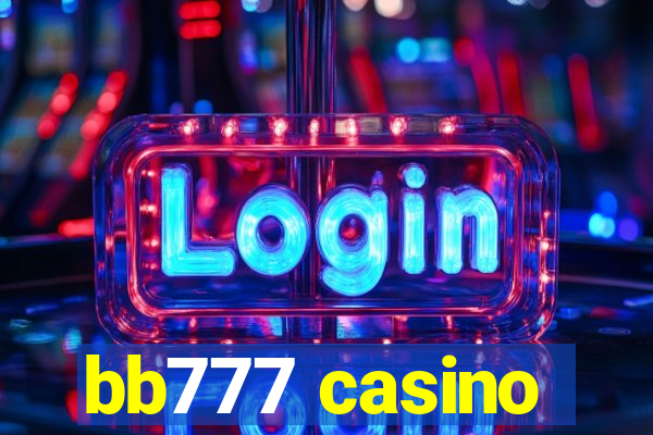 bb777 casino